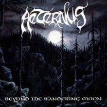 Aeternus - Beyond The Wandering Moon (12” Double LP Limited edition re-issue with gatefold sleeve an