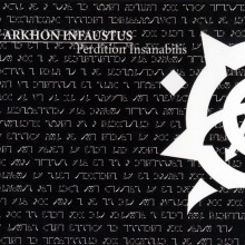 Arkhon Infaustus - Perdition Insanabilis (CD, Album, Digipak, 2004)