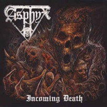 Asphyx - Incoming Death (12” LP)