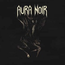 Aura Noir - Aura Noire (12” LP (White Vinyl with Black and Red Speckles))