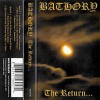 Bathory - The Return…... (Cassette, Album, Reissue)