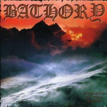 Bathory - Twilight Of The Gods (CD, Album, Reissue, Remastered)