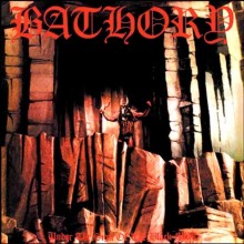 Bathory - Under The Sign Of The Black Mark (Vinyl, LP, Album, Reissue, Repress)