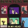 Black Flag - In My Head (CD, Album, Reissue)