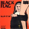 Black Flag - Slip It In (12” LP Classic 80s hardcore from California)