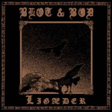 Blot & Bod - Ligæder (12” LP Black vinyl limited to 200 copies. 140g vinyl housed in a 350gsm j