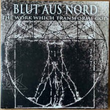 Blut Aus Nord - The Work Which Transforms God (12” LP Remastered, Repress, Ultra Clear/Black)