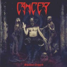 Cancer - Shadow Gripped (12” LP First pressing on 180G black vinyl. Death Metal from the UK.)