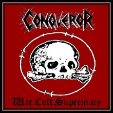 Conqueror - War.Cult.Supremacy (2 x CD, Compilation)