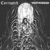 Corrupted / Noothgrush - Split (12” LP)
