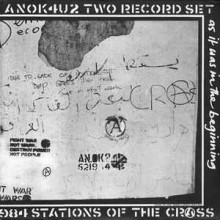 Crass - Stations Of The Crass (As It Was In The Beginning Series) (12” Double LP)