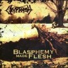 Cryptopsy - Blasphemy Made Flesh (Vinyl, LP, Album (Displeased Records, 2005))