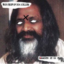 Cult Of Dom Keller, The - Paradiso Is On Fire (12” Double LP LP, Album, Limited Edition, Coloured)