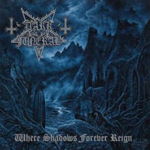 Dark Funeral - Where Shadows Forever Reign (Cassette)