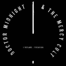 Doctor Midnight & The Mercy Cult  - Doctor Midnight & The Mercy Cult  (12” LP)