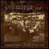 Doomdogs - Unleash The Truth (12” Double LP)