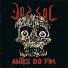 Dorsal Atlântica  - Antes Do Fim (12” LP Pressing from 2016. 80’s Brazilian Thrash Metal)