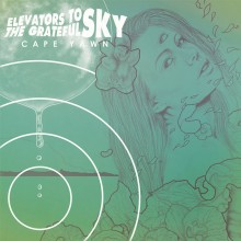 Elevators To The Grateful Sky  - Cape Yawn (Vinyl, LP, Album, Limited Edition, Green Doublemint/Whit