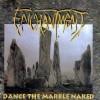 Enchantment - Dance The Marble Naked (12” LP Limited Brown Vinyl)