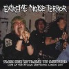 Extreme Noise Terror - From One Extreme To Another (Live At The Fulham Greyhound London 1989) (12” L