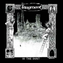Fragment - In The Dust (12” LP)