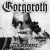 Gorgoroth - Destroyer (12” LP Limited edition on black wax. 2017 re-issue. Norwegian Black Metal)