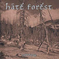 Hate Forest - Sorrow (12” LP Limited Edition on Clear Vinyl)