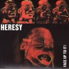 Heresy - Face Up To It! (CD, Album, Reissue, Digipak)