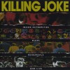 Killing Joke  - Inside Extremities, Mixes, Rehearsals And Live (2 x CD, 2007)
