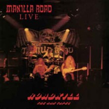 Manilla Road - Roadkill - The Raw Tapes (12” LP Limited to 400 copies, oxblood vinyl, comes in 425gs