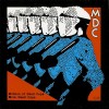MDC - Millions Of Dead Cops / More Dead Cops (CD, Compilation)