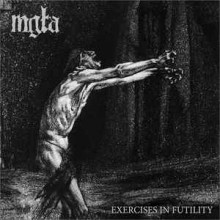 MGLA - Exercises In Futility (12” LP)