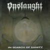 Onslaught - In Search Of Sanity (CD, Album, Reissue)