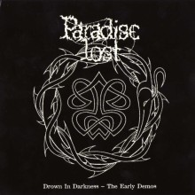 Paradise Lost - Drown In Darkness - The Early Demos (CD, Compilation, Remastered, 2009)