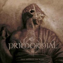 Primordial - Exile Amongst The Ruins (12” Double LP 180G Black Vinyl)