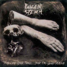 Pungent Stench - For God Your Soul ... For Me Your Flesh (12” Double LP)