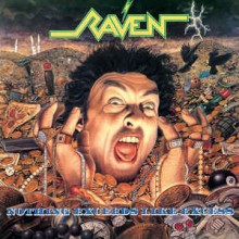 Raven - Nothing Exceeds Like Excess (12” Double LP on 180G black vinyl, heavy gatefold sleeve.  Heav