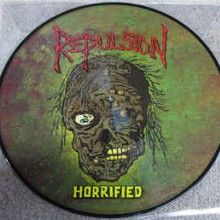 Repulsion - Horrified (12” Pic LP)