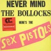 Sex Pistols - Never Mind The Bollocks (12” LP Part of the ‘Back To Black’ series of releases of clas