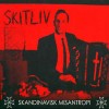 Skitliv - Skandinavisk Misantropi (12” Double LP Gatefold sleeve with spot glossing and new artwork