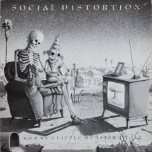 Social Distortion - Mommy’s Little Monster (12” LP Classic 70s Punk Rock from the US)