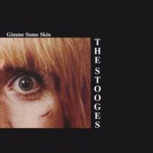 Stooges, The - Gimme Some Skin (Vinyl, LP, Compilation)
