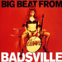 The Cramps - Big Beat From Badsville (12” LP  LP, Album, Limited edition on 180G Linen White vinyl.
