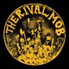 Rival Mob, The - Mob Justice (12” LP Color Vinyl)