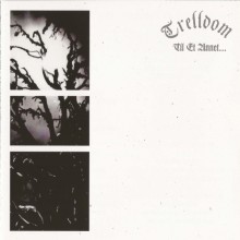 Trelldom - Til Et Annet… (CD, Album, Reissue, 2013)