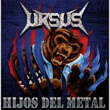 Ursus - Hijos Del Metal (12” LP)