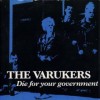 The Varukers - Die For Your Government (Vinyl, 7”, 45 RPM, Single, Reissue)