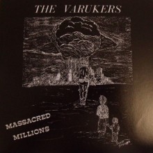 The Varukers - Massacred Millions (Vinyl, 7”, 45 RPM, Reissue)