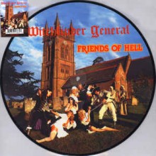 Witchfinder General - Friends of Hell (12” Pic LP)